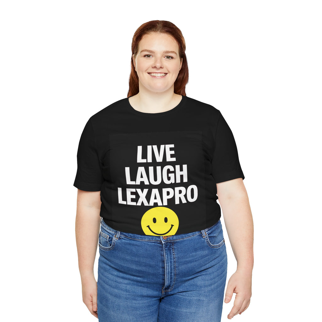 Live Laugh Lexapro Shirt | Funny Mental Health Tee | Dark Humor Smiley Face T-Shirt