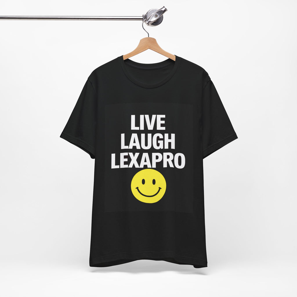 Live Laugh Lexapro Shirt | Funny Mental Health Tee | Dark Humor Smiley Face T-Shirt