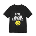 Live Laugh Lexapro Shirt | Funny Mental Health Tee | Dark Humor Smiley Face T-Shirt