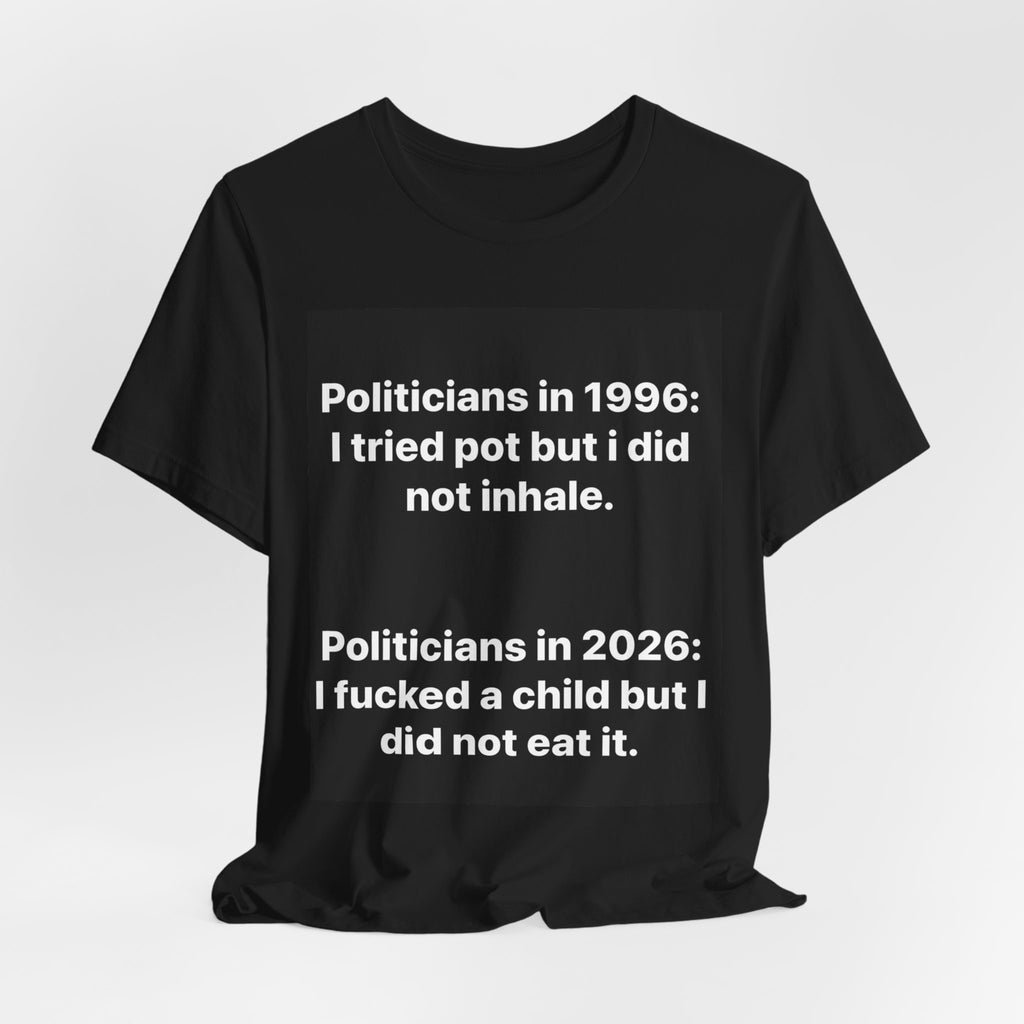 Pedophile Politicians Shirt